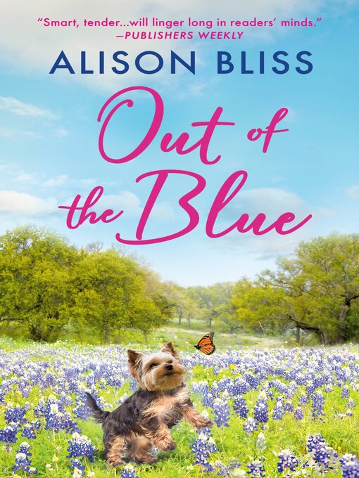 Title details for Out of the Blue by Alison Bliss - Available